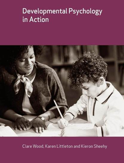 Karen Littleton — Developmental Psychology in Action