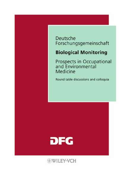 Группа авторов - Biological Monitoring