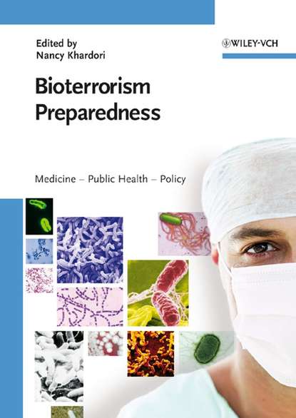Bioterrorism Preparedness (Группа авторов). 