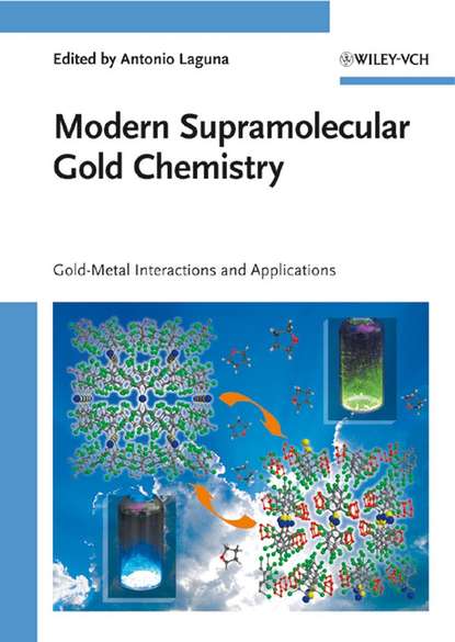 Modern Supramolecular Gold Chemistry (Группа авторов). 