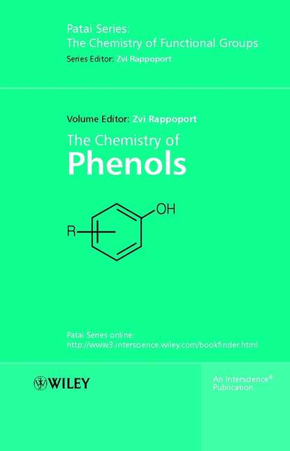 The Chemistry of Phenols (Группа авторов). 
