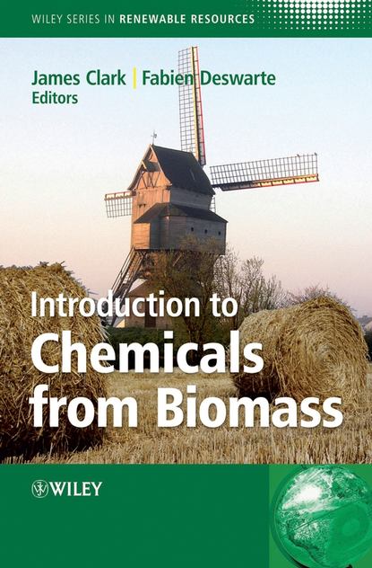 Introduction to Chemicals from Biomass (Fabien  Deswarte). 