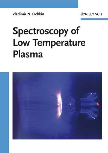 Spectroscopy of Low Temperature Plasma - Sergey  Kittell