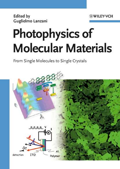 Photophysics of Molecular Materials - Guglielmo  Lanzani