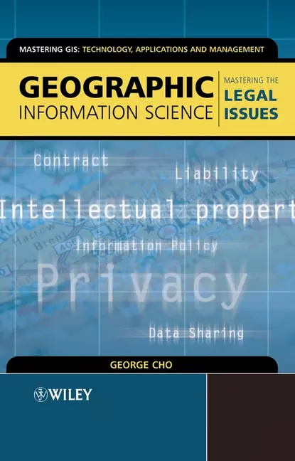 Обложка книги Geographic Information Science, George  Cho