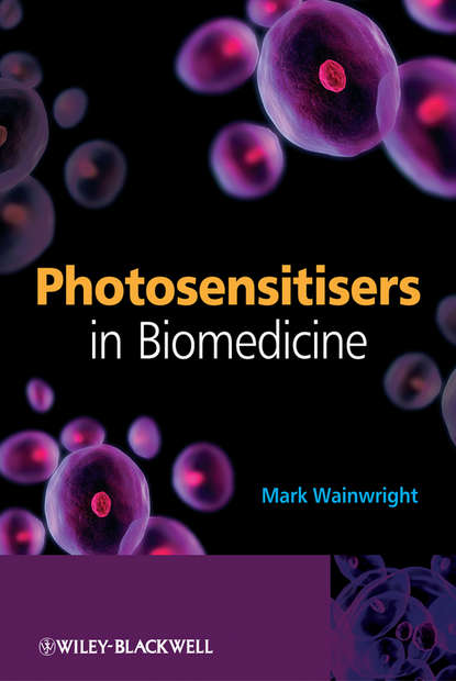 Photosensitisers in Biomedicine (Mark  Wainwright). 