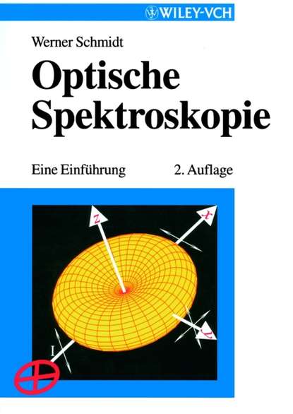 Werner Schmidt - Optische Spektroskopie