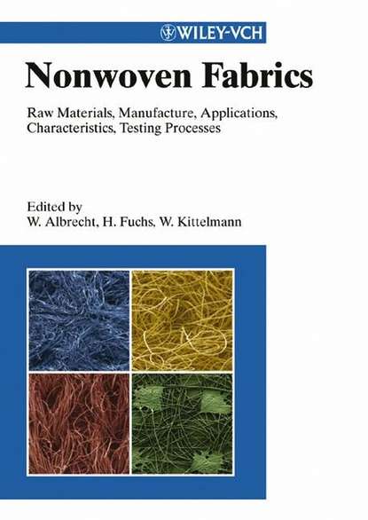 Hilmar  Fuchs - Nonwoven Fabrics