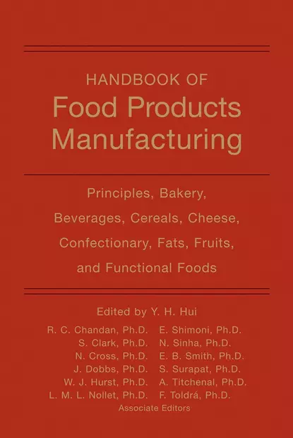 Обложка книги Handbook of Food Products Manufacturing, 2 Volume Set, Fidel Toldra