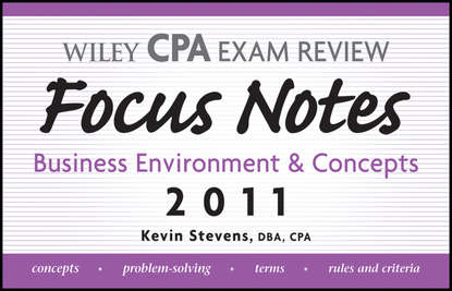Wiley CPA Examination Review Focus Notes - Kevin  Stevens