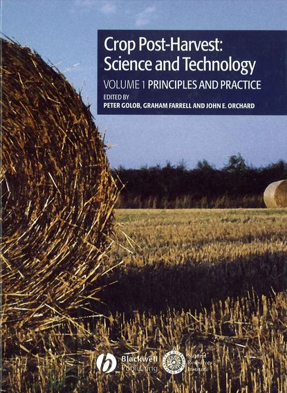 Crop Post-Harvest: Science and Technology, Volume 1