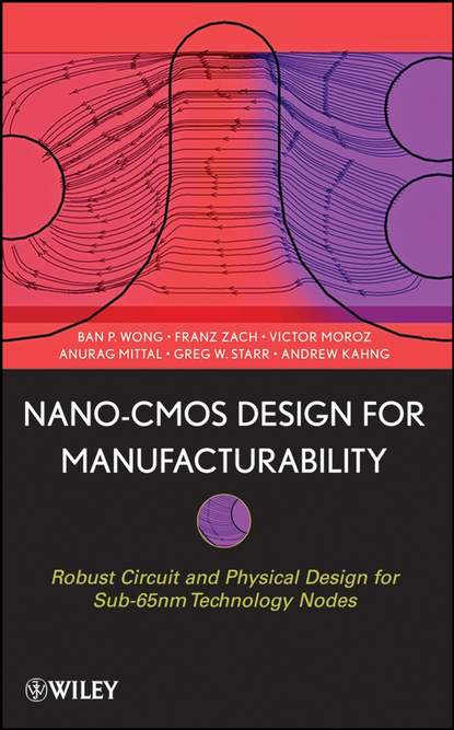 Franz Xaver von Zach — Nano-CMOS Design for Manufacturability