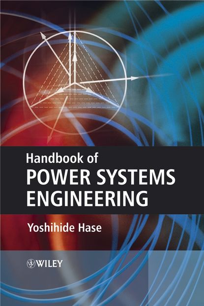 Yoshihide  Hase - Handbook of Power System Engineering