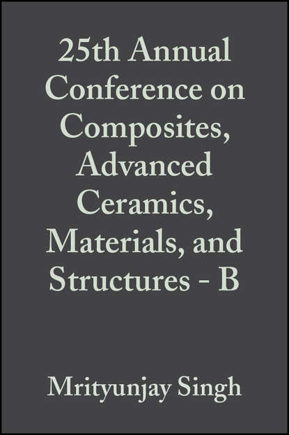 Todd  Jessen - 25th Annual Conference on Composites, Advanced Ceramics, Materials, and Structures - B