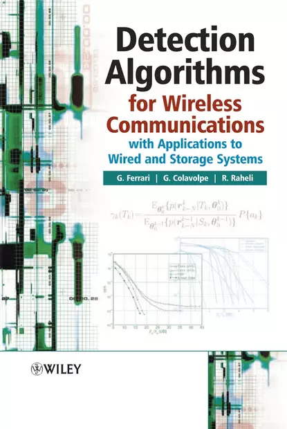 Обложка книги Detection Algorithms for Wireless Communications, Gianluigi  Ferrari