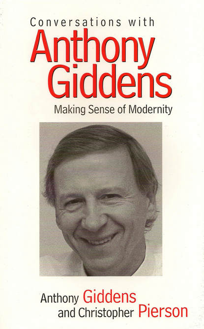 Christopher  Pierson - Conversations with Anthony Giddens