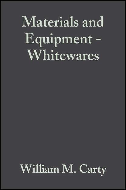 William Carty M. - Materials and Equipment - Whitewares