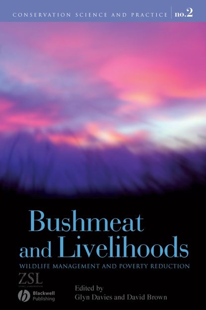 David  Brown - Bushmeat and Livelihoods