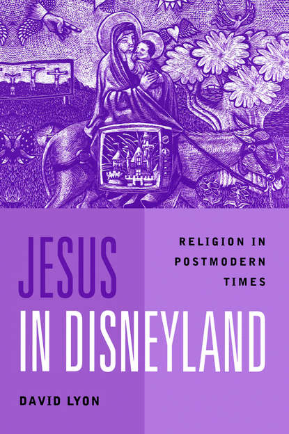 David  Lyon - Jesus in Disneyland