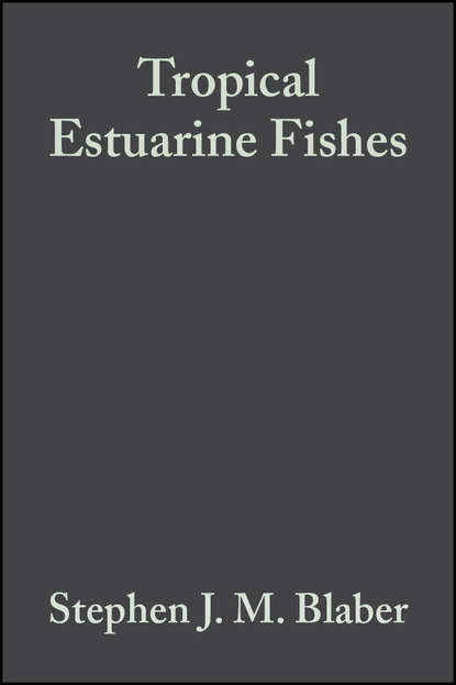 Tropical Estuarine Fishes