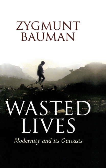 Zygmunt Bauman - Wasted Lives