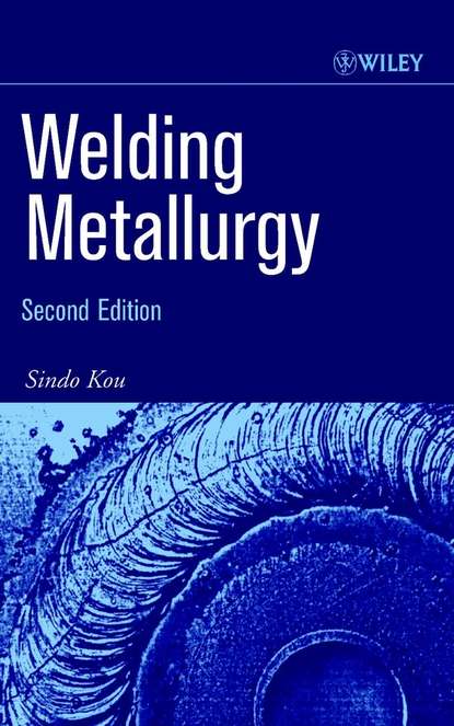 Sindo  Kou - Welding Metallurgy