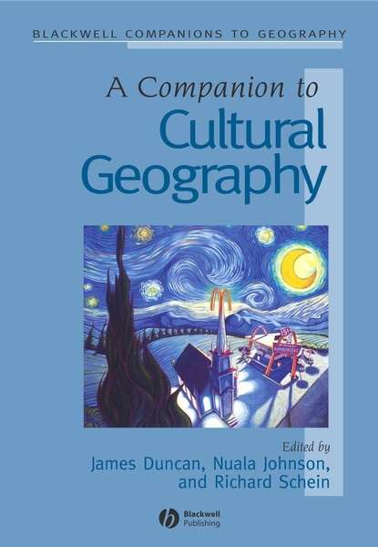 James  Duncan - A Companion to Cultural Geography