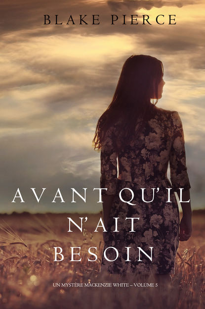 Avant quil nait Besoin