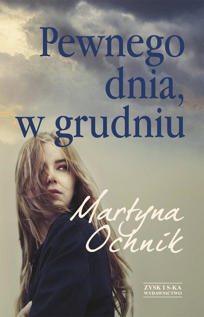 Martyna Ochnik - Pewnego dnia, w grudniu