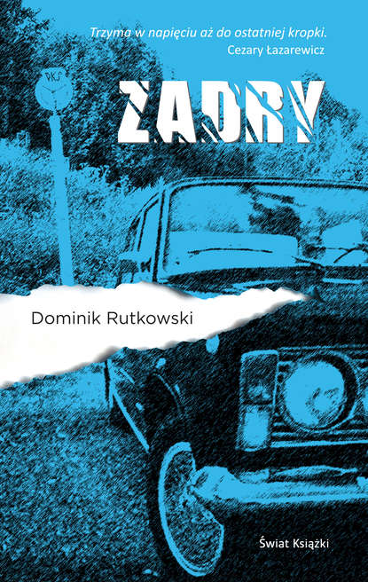 Dominik Rutkowski - Zadry