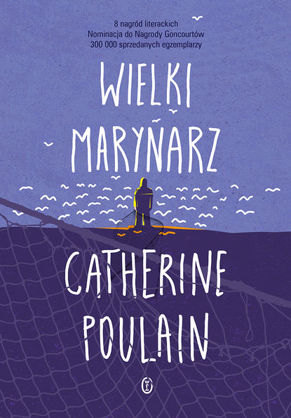 Catherine Poulain - Wielki marynarz