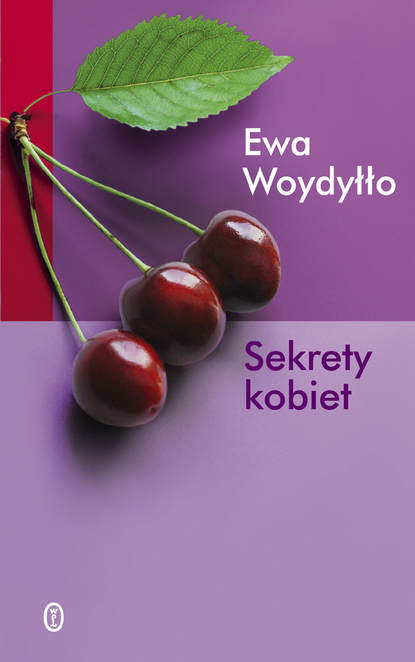 Ewa Woydyłło - Sekrety kobiet