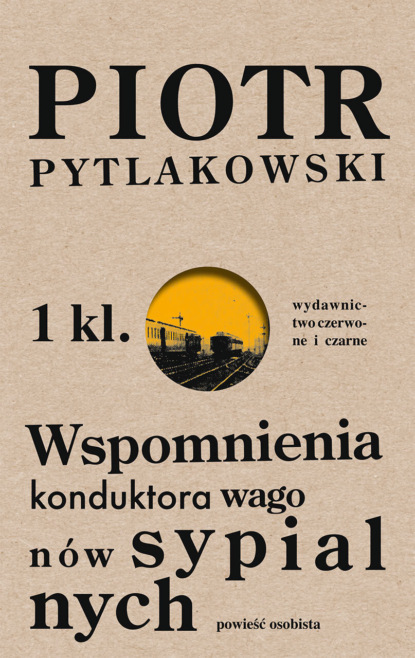 

Wspomnienia konduktora wagonów sypialnych