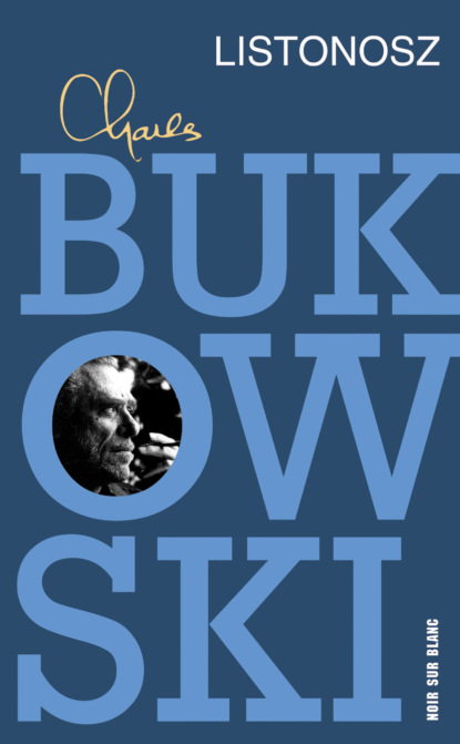 Charles Bukowski - Listonosz
