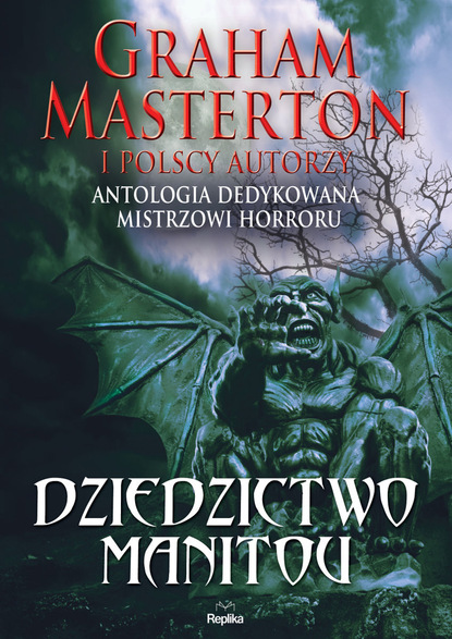 Krzysztof Maciejewski — Dziedzictwo Manitou