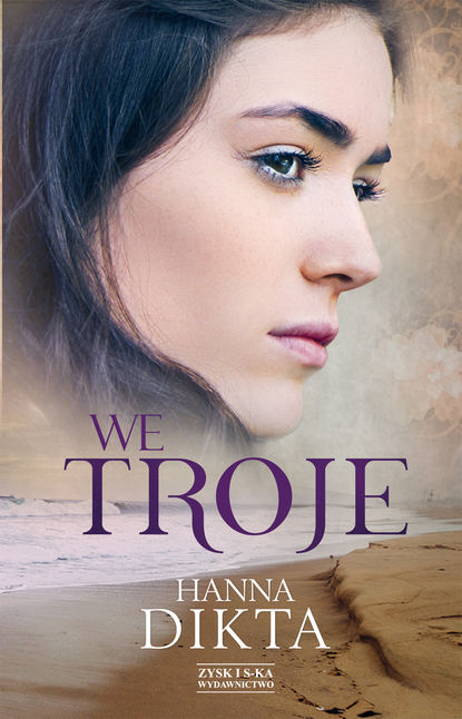 Hanna Dikta - We troje