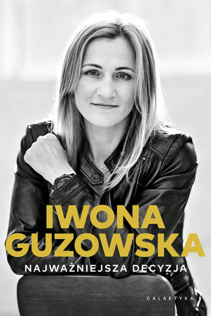 

Najważniejsza decyzja