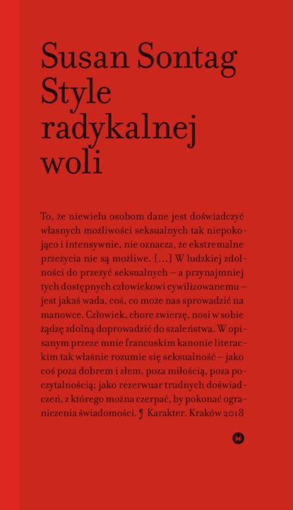 Susan  Sontag - Style radykalnej woli