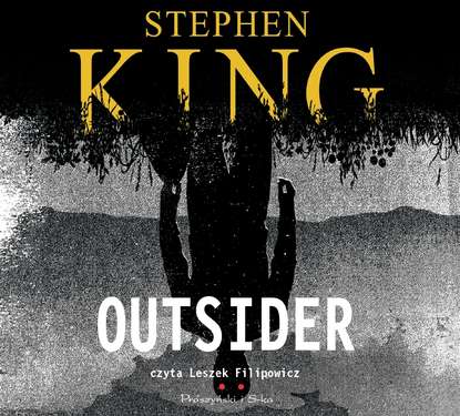 Стивен Кинг - Outsider