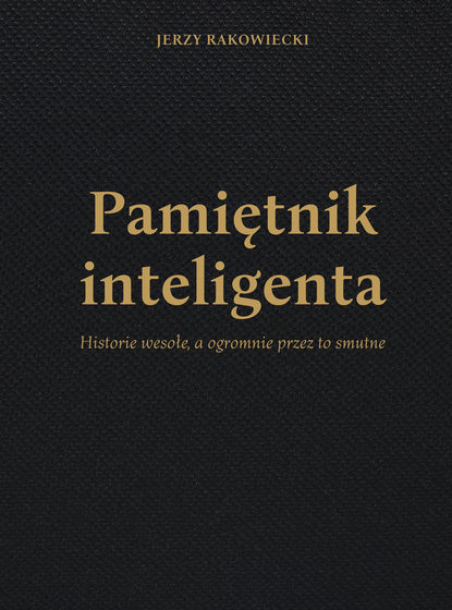 

Pamiętnik inteligenta