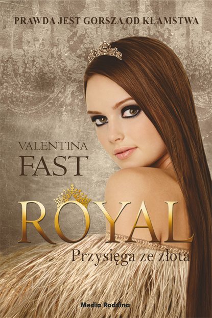

Royal. Tom 5. Przysięga ze złota