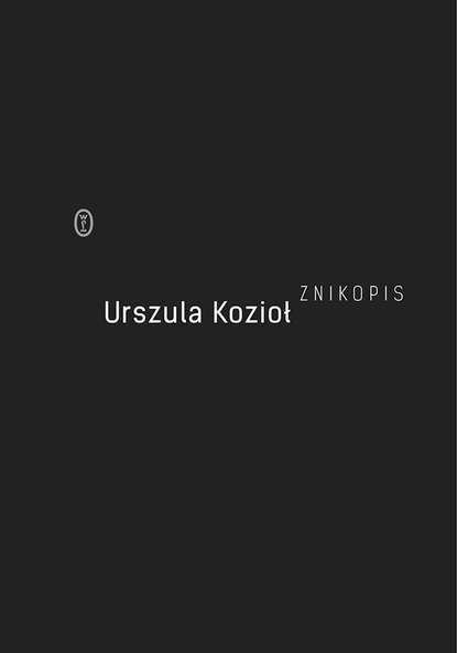 Urszula Kozioł — Znikopis