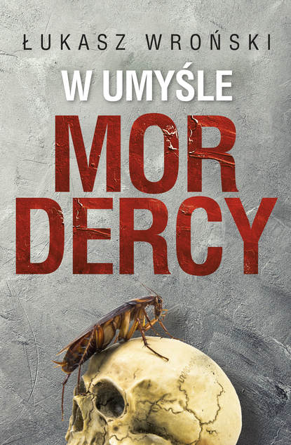 

W umyśle mordercy