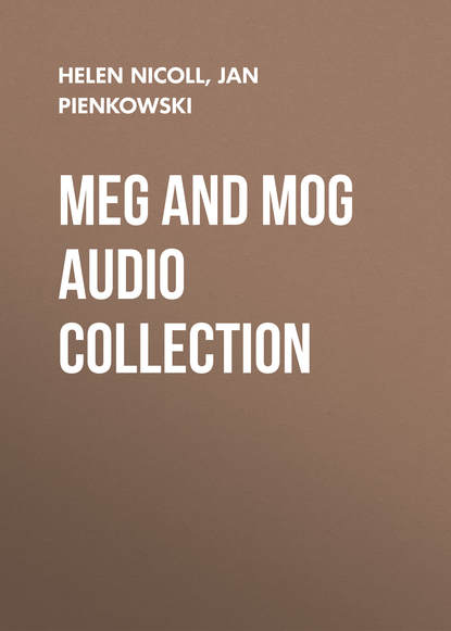 Ксюша Ангел - Meg and Mog Audio Collection