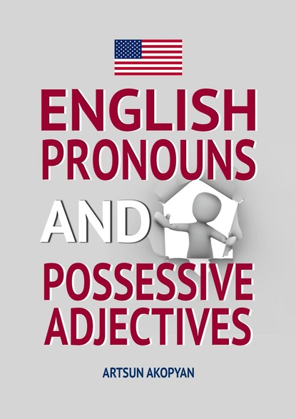 English Pronouns and Possessive Adjectives