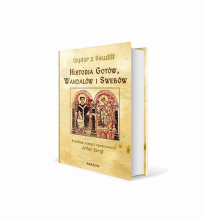 

Historia Gotów, Wandalów i Swebów