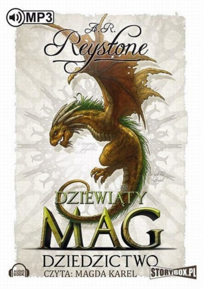 A. R. Reystone - Dziewiąty Mag. Tom 3. Dziedzictwo