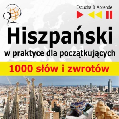 Dorota Guzik - Hiszpanski w praktyce "1000 podstawowych słów i zwrotów"