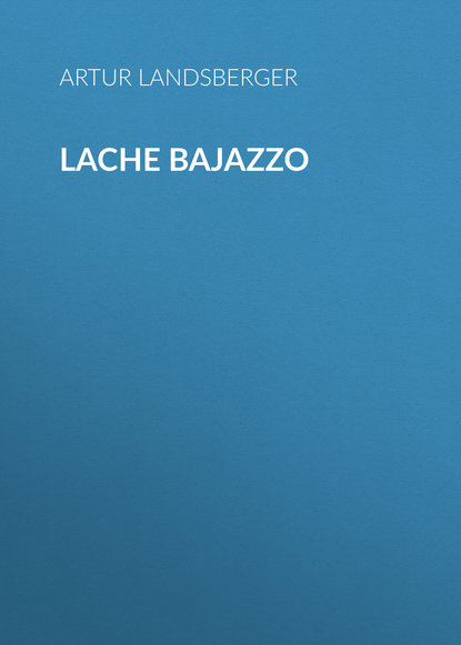 Lache Bajazzo