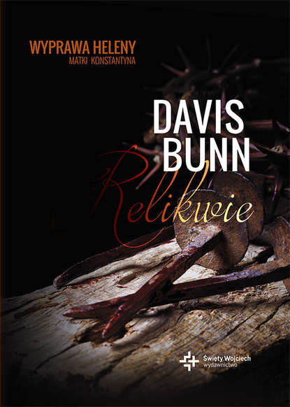 T. Davis Bunn - Relikwie